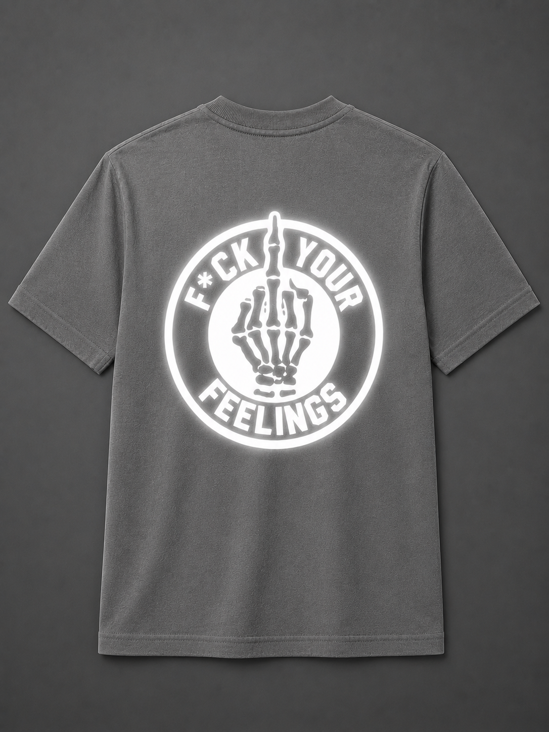 F Your Feelings Reflective Shirt