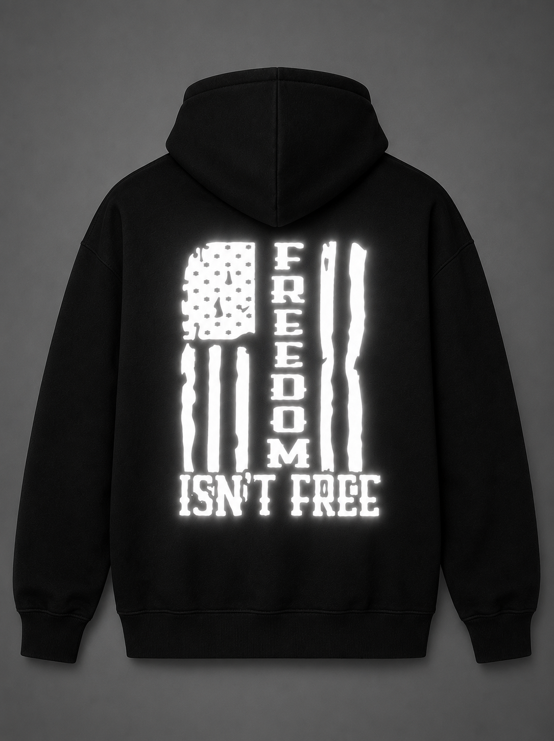 Freedom Isn't Free Reflective Hoodie
