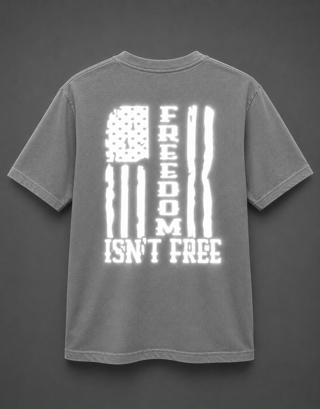 Freedom Isn't Free Reflective Shirt