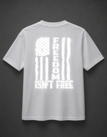 Freedom Isn't Free Reflective Shirt