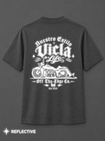 Nuestro Estillo Vicla Life Reflective Shirt