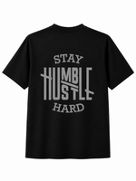 Stay Humble Hustle Hard Reflective Shirt