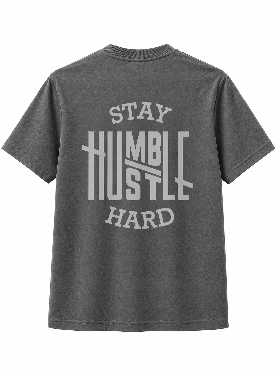 Stay Humble Hustle Hard Reflective Shirt