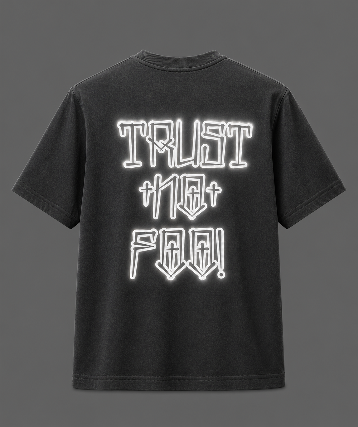Trust No Foo! Reflective  Shirt