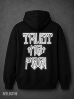 Trust No Foo! Reflective Hoodie
